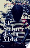 Libro El Safari de la Vida