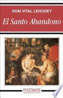 Libro El santo abandono