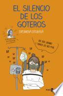 El silencio de los goteros