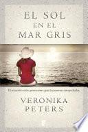Libro El sol en el mar gris