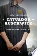 Libro El tatuador de Auschwitz (Edición española)