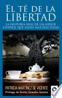 Libro El té de la libertad