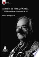 Libro El teatro de Santiago García