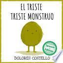Libro El triste triste monstruo