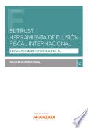 Libro El Trust: herramienta de elusión fiscal internacional