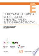 Libro El Turismo en Córdoba: visiones, retos y perspectivas en el escenario post-Covid
