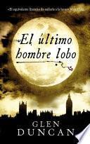 El último hombre lobo