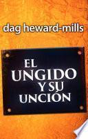 Libro El Ungido Y Su Unción