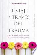 Libro El Viaje a Traves del Trauma