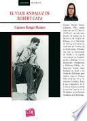 El viaje andaluz de Robert Capa