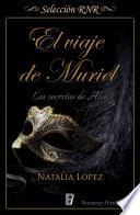 El viaje de Muriel (Los secretos de Alea 1)