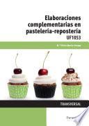 Elaboraciones complementarias en pastelería-repostería