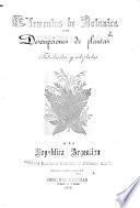 Elemenentos de Botánica, con descripciones de plantas introducidas y adaptadas á la República Argentina. Grabados ... en madera, etc