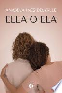 Libro Ella o Ela