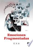 Libro Emociones fragmentadas