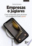 Libro Empresas o juglares