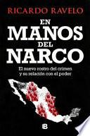 En Manos del Narco / In Hands of the Narco