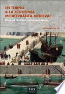 Libro En torno a la economía mediterránea medieval