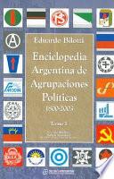 Enciclopedia argentina de agrupaciones políticas, 1800-2003: Desde la A hasta la M (Movimiento de Recuperación Nacional)