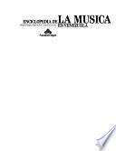 Enciclopedia de la música en Venezuela: A-H