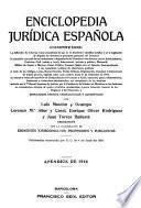 Enciclopedia juridica española ...