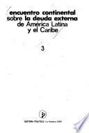 Encuentro Continental sobre la Deuda Externa de América Latina y el Caribe