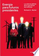 Libro Energía para futuros presidentes