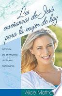 Libro Enseñanzas de Jesús para la Mujer de Hoy