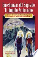 Ensenanzas del Sagrado Triangulo Arcturiano