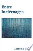 Entre luciérnagas