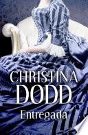 Libro Entregada (Novias institutrices 1)