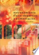 Libro ENTRENAMIENTO FÍSICO-DEPORTIVO Y ALIMENTACIÓN