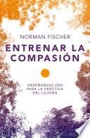 Libro Entrenar la compasión