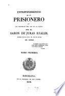 Entretenimientos de un prisionero en las provincias del Río de la Plata