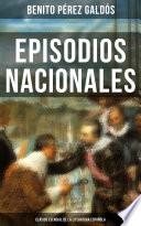 Episodios Nacionales - Clásico esencial de la literatura española
