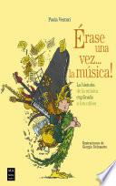 Libro Érase una vez... la música!