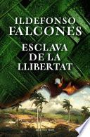 Libro Esclava de la llibertat