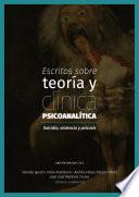 Libro Escritos sobre teoría y clínica psicoanalítica