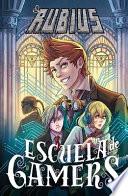 Libro Escuela de Gamers