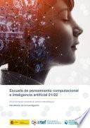 Libro Escuela de Pensamiento Computacional e Inteligencia Artificial 2021/22. De la formación docente al cambio metodológico. Resultados de la investigación