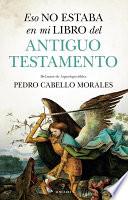 Libro Eso No Estaba En Mi Libro del Antiguo Testamento