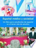 Libro Español Médico Y Sociedad