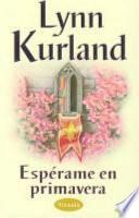 Libro Espérame en primavera