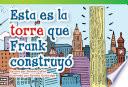 Libro Esta es la torre que Frank construyo (This Is the Tower that Frank Built) 6-Pack