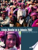 Libro Estado mundial de la infancia 2002