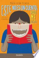 Libro Este no es un cuento: aquí me cuento
