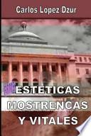 Libro Esteticas Mostrencas Y Vitales