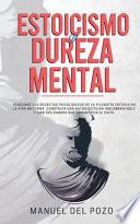 Libro Estoicismo y dureza mental