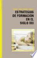 Libro Estrategias de formación en el siglo XXI: Life Long Learning