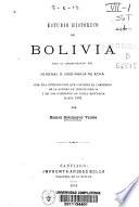 Estudio histórico de Bolivia bajo la administración del jeneral [sic] D. José María de Achá..., con una intruduccion que contiene el compendio de la Guerra de la Independecia i de los gobiernos de dicha República hasta 1891